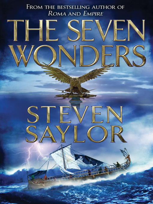 Title details for The Seven Wonders by Steven Saylor - Available